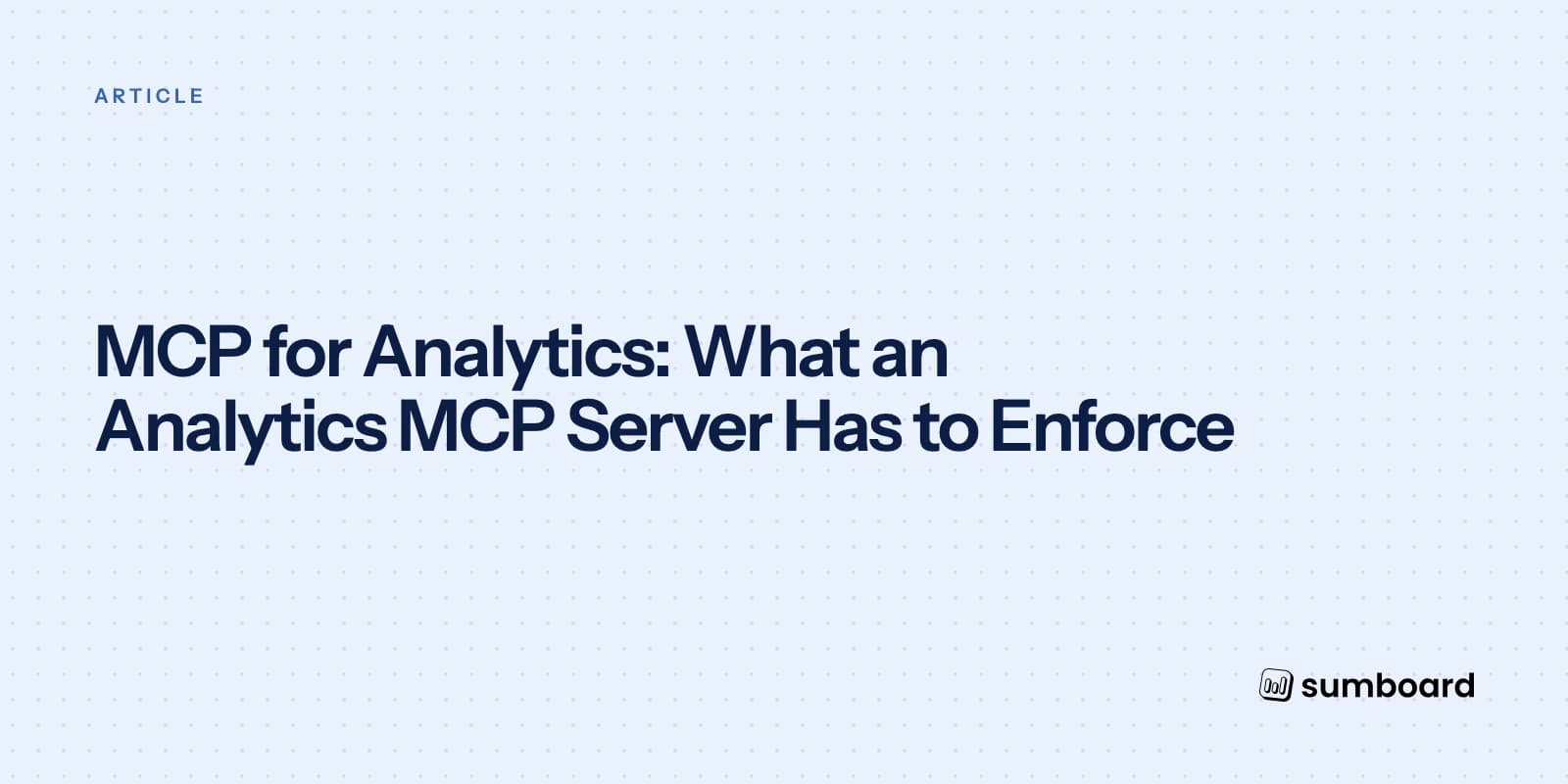 MCP for Analytics: What the Server Must Enforce