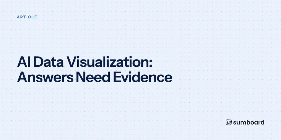 AI Data Visualization: Answers Need Evidence